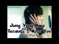 SUB ITA YongHwa - Because I Miss You (Band ver ...