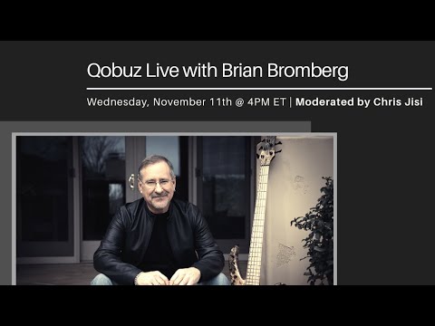Qobuz Live! Brian Bromberg performance and interview