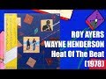 ROY AYERS & WAYNE HENDERSON - Heat Of The Beat (1978) Jazz Funk Disco *ロイ・エアーズ