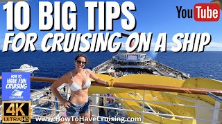 Top 10 Tips for Cruising! | Help for planning your next cruise!