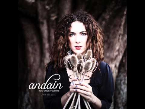 Andain ft. Mavie Marcos - You Once Told Me "John Dee remix"