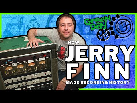 How Jerry Finn Produced & Engineered Pop Punk Rock Recording History!