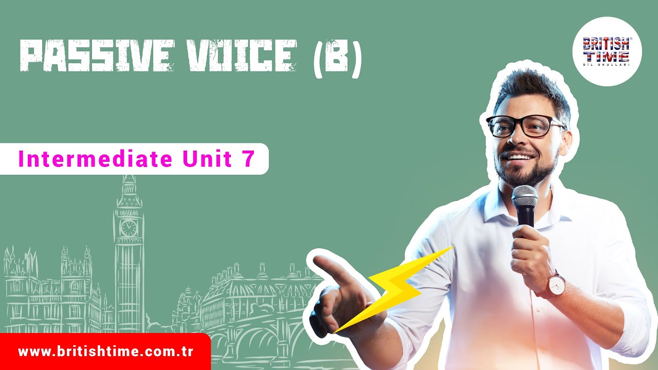 Passive Voice (B) / Intermediate Unit 8