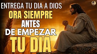 Oracion de la Mañana de Fe | Dios Toma el Control de tu Día Hoy