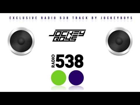 Jockeyboys - 538 (Exclusive for Radio 538)