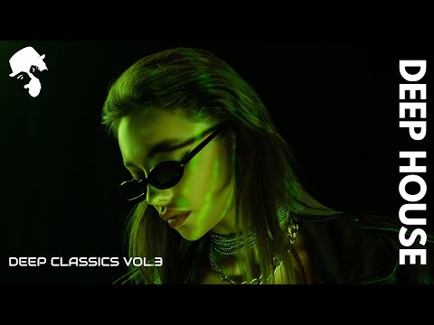 Deep Classics | Elegant Deep House Mix ' By Gentleman [VOL.3]