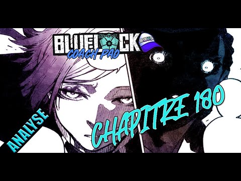 BLUE LOCK 180, DUEL DE PATRONS ! LE MATCH S'INTENSIFIE ! QUI VA PRENDRE LE DESSUS
