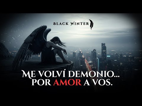 “El Demonio que Fui por Amarte – Balada sobre la Condena de un Amor que Me Transformó para Siempre”