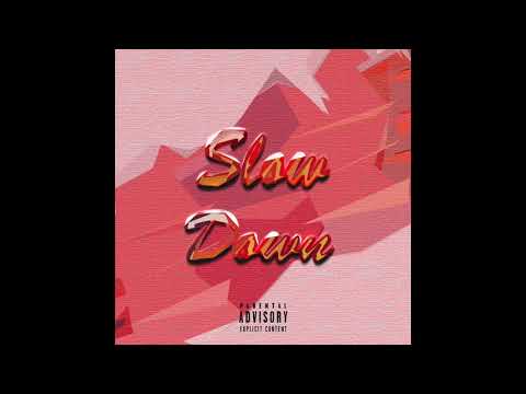 Flex - Slow Down (Audio)