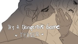 IT&#39;S A DANGEROUS GAME - [ FAN-MADE THE ARCANA ANIMATIC ] - TEASER