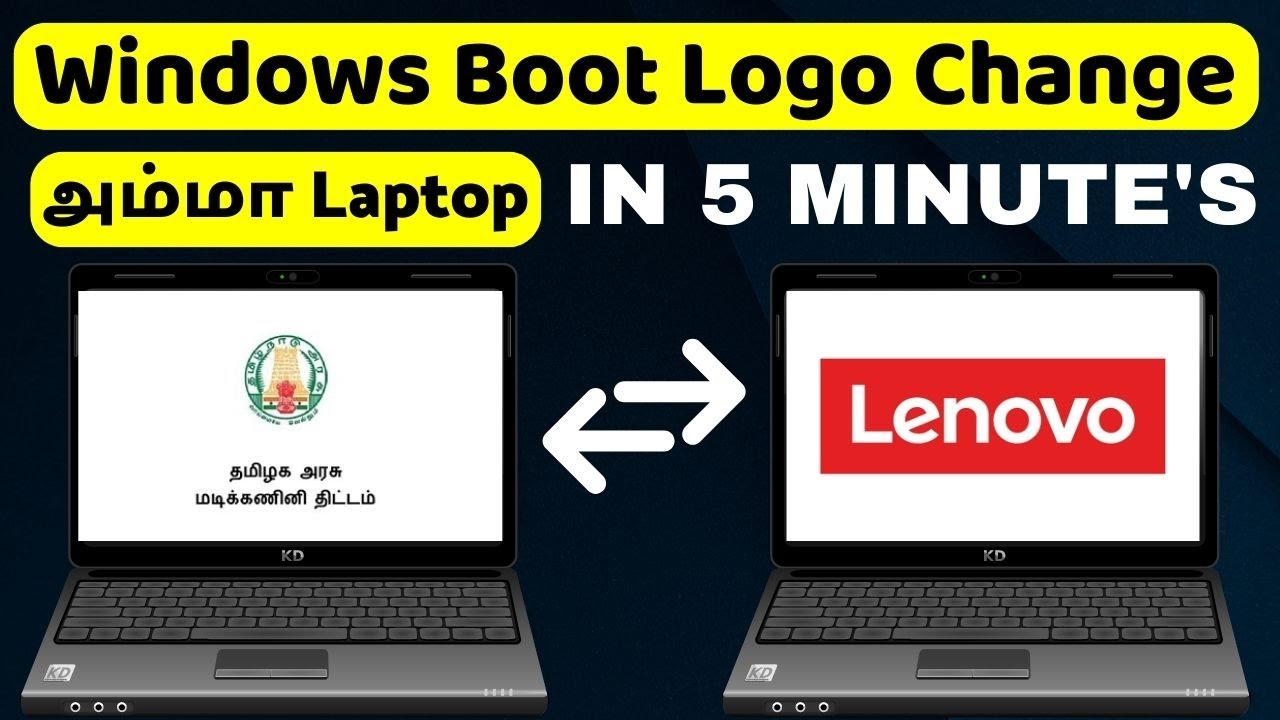 How To Change Windows Boot Logo | How To Change Government Laptop Logo In Tamil | Lenovo E41-25