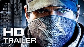WATCH DOGS Launch Trailer | Deutsch German 2014 [HD+]