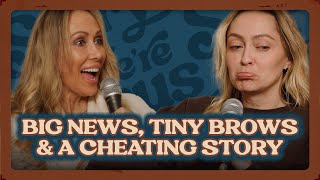 Brandi’s Big News, Tish’s Tiny Brows & A Scandalous Cheating Story