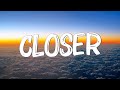 Closer The Chainsmokers Lyrics Christina Perri Olivia Rodrigo Mix Lyrics