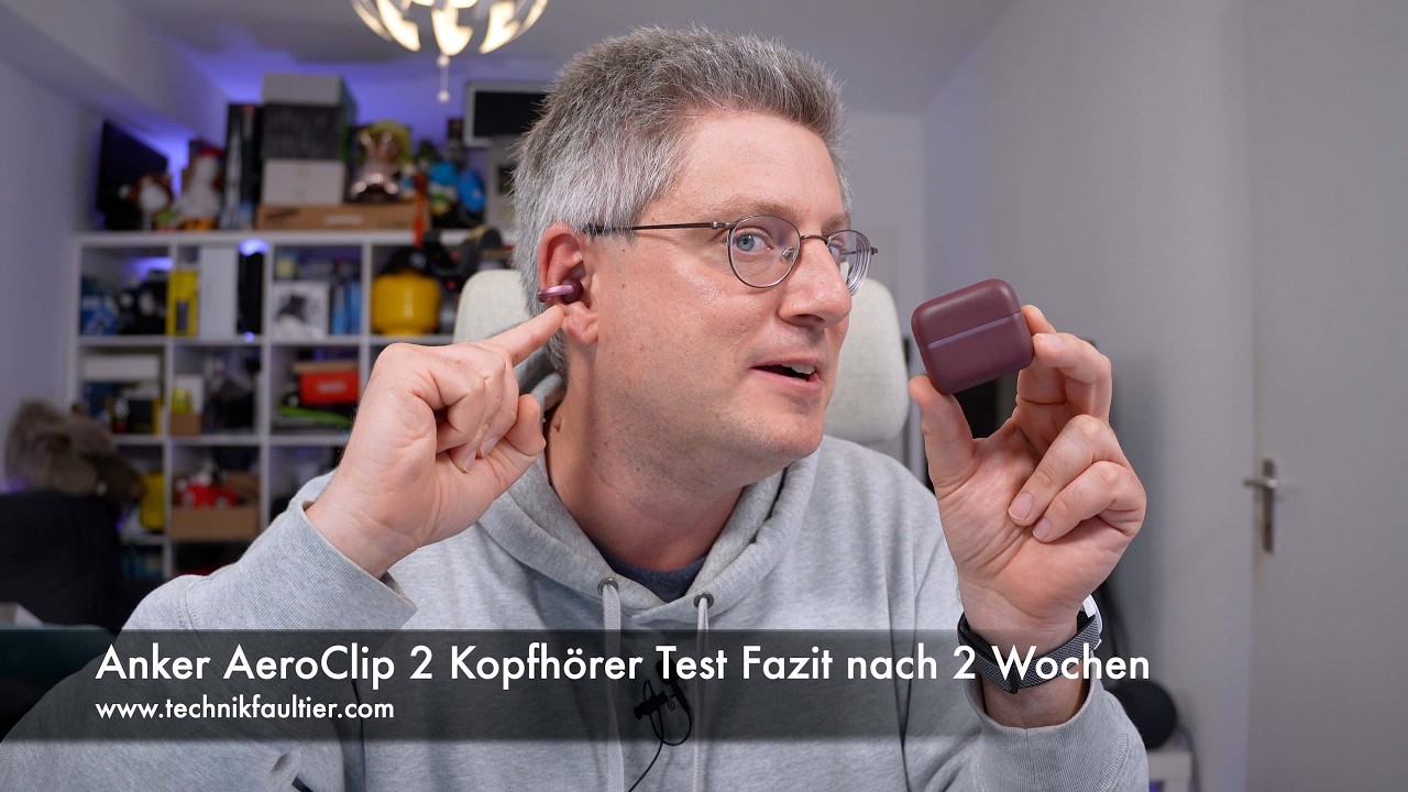 Anker AeroClip 2 Kopfhörer Test Fazit nach 2 Wochen