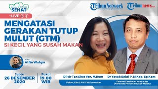 MALAM MINGGU SEHAT - Mengatasi Gerakan Tutup Mulut (GTM) si Kecil yang Susah Makan