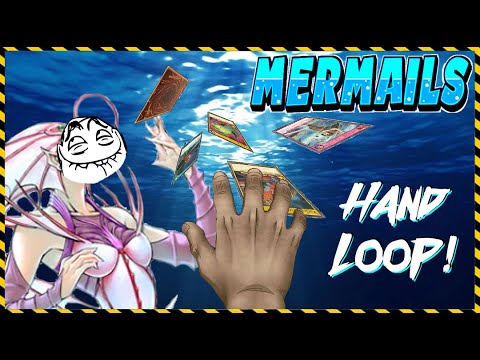 MERMAILS Full Hand Loop Combos! Yu-Gi-Oh! 🤪🪸