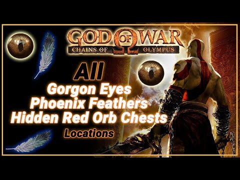 God of War: Chains of Olympus | Gorgon Eyes, Phoenix Feathers & Red Orb Chests [Collectibles Guide]