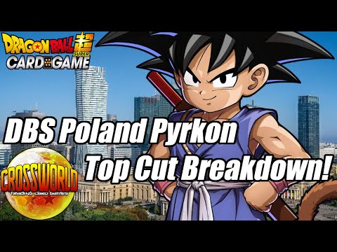 DBS Poland Pyrkon Top Cut Breakdown & Meta Analysis! - Dragon Ball Super Card Game