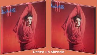 Deseo un silencio/Luz Casal 1985 (Audio/Lyric)