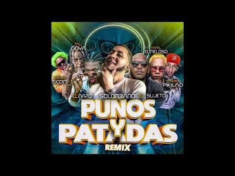 Sujeto Oro 24 X Solombiano X El Cherry Scom X Yomel El Meloso X Tali Goya X Tratol  X Puños Y Patada