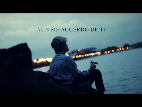Aún Me Acuerdo De Ti