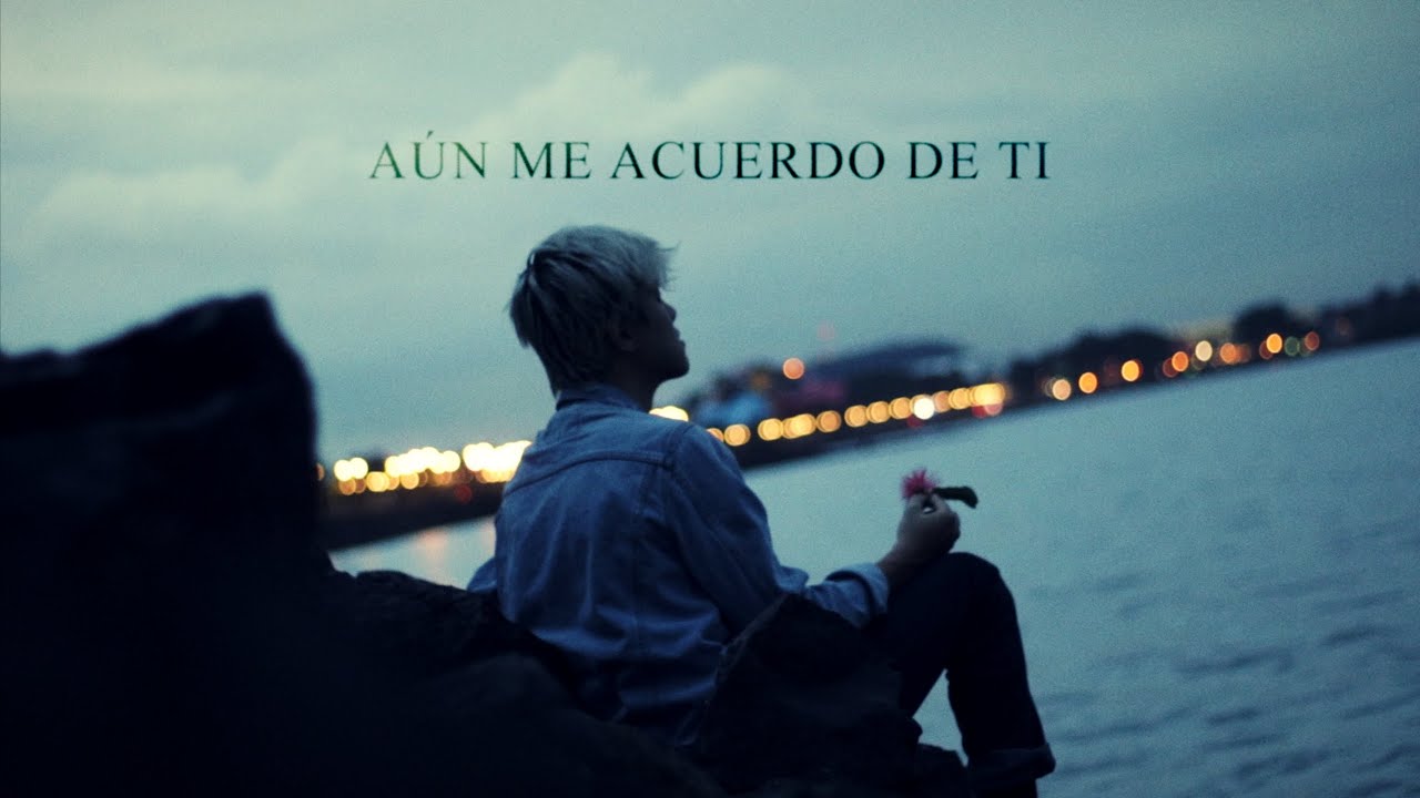 Aún Me Acuerdo De Ti - Teaser Final
