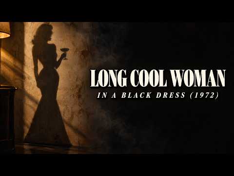 long cool woman (in a black dress)