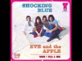 Shocking Blue - Eve And The Apple 
