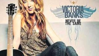 Victoria Banks - Mama Said Dont