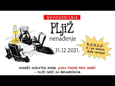 PLjiŽ - 31.12.2021. - Novogodišnje PLjiŽnenađenje