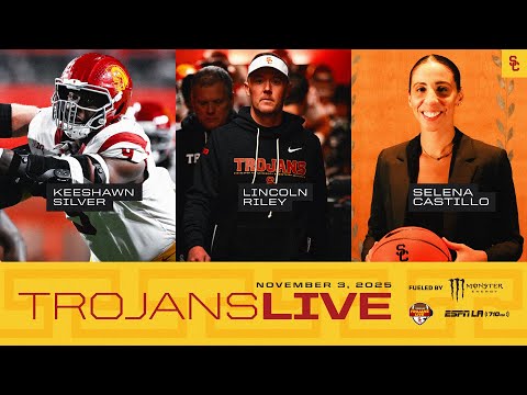 Trojans Live: USC FB's Lincoln Riley, Keeshawn Silver, and WBB's Selena Castillo | Nov 3, 2025