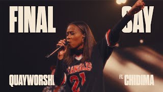 Final Say (feat. Chidima)