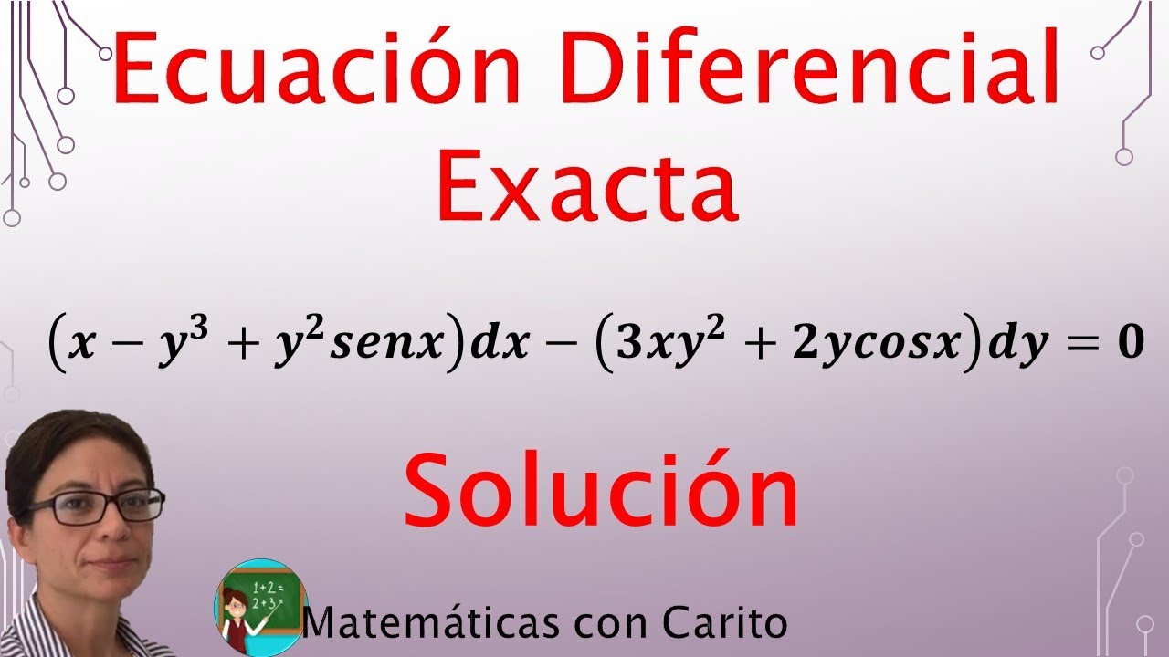 Ecuaciones Diferenciales Exactas | Ejemplo 2