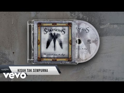 SAMSONS - Kisah Tak Sempurna (Official Lyric Video)