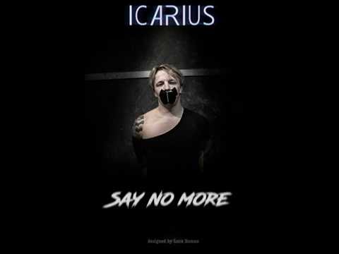 Icarius - Say No More