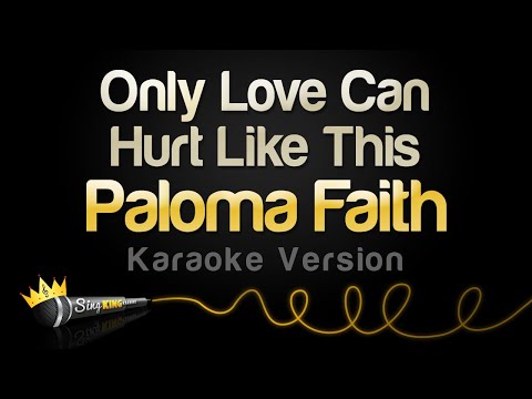 Paloma Faith - Only Love Can Hurt Like This (Karaoke Version)