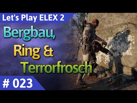ELEX 2 deutsch Teil 23 - Bergbau, Ring & Terrorfrosch Let's Play