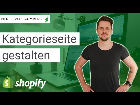 Kategorieseite & Kategorielisten bearbeiten | SHOPIFY TUTORIAL 2021 🔥