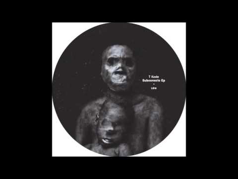 T Kode - Subconscio pt1 [LB18]
