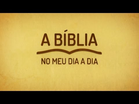 A Bíblia no meu dia a dia - 30/03/16