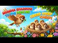 Mumma Sparrow & Her Hungry Babies 🐦💕 | Cute Kids Song