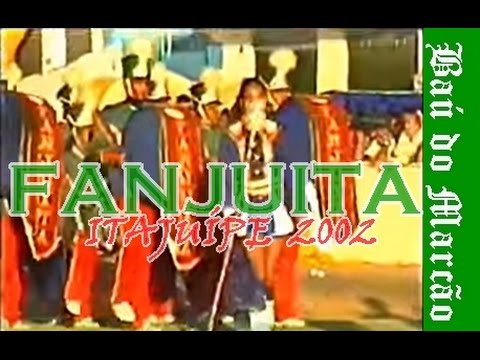 FANJUITA - ITAJUÍPE 2002 - BAÚ DO MARCÃO
