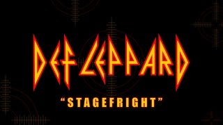 Def Leppard - Stagefright (Lyrics) Official Remaster