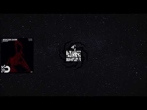 Maksim Dark - Bleeper (Original Mix)
