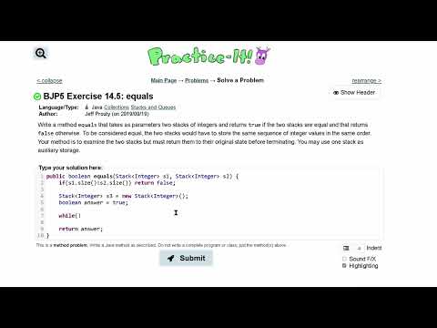Java Practice It | Exercise 14.5: equals | Collections, #stacks and #queues , stacks, queues