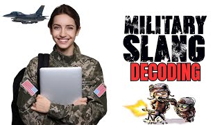 Decoding Military Jargon | What Do Those Acronyms Mean