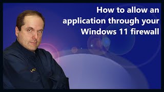 How to allow an application through your Windows 11 firewall