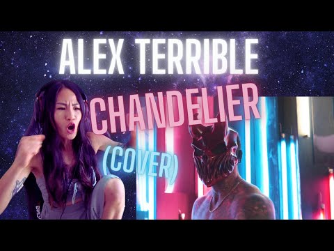 HYPED ME UP! | My SOLO Reaction to Alex Terrible - Chandelier (Cover)