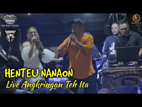 HENTEU NANAON LIVE DI ANGKRINGAN TEH ITA PUNCLUT SUNDANIS X VANNY RIZQY